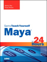 Maya in 24 Hours, Sams Teach Yourself