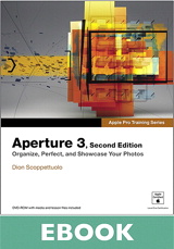 Apple Pro Training Series: Aperture 3, 2nd Edition