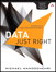 Data Just Right: Introduction to Large-Scale Data & Analytics