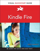 Kindle Fire: Visual QuickStart Guide