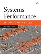 Systems Performance: Enterprise and the Cloud