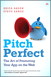 Pitch Perfect: The Art of Promoting Your App on the Web