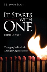 It Starts with One: Changing Individuals Changes Organizations, 3rd Edition