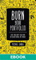 Burn Your Portfolio: Stuff they don't teach you in design school, but should