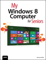 My Windows 8 Computer for Seniors