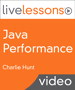 Java Performance LiveLessons (Video Training), Downloadable Version