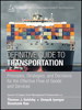 Definitive Guide to Transportation, The: Principles, Strategies, and Decisions for the Effective Flow of Goods and Services