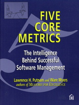 Five Core Metrics: The Intelligence Behind Successful Software Management