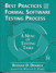 Best Practices for the Formal Software Testing Process: A Menu of Testing Tasks