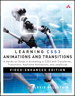 Learning CSS3 Animations & Transitions, Video-Enhanced Edition: A Hands-on Guide to Animating in CSS3 with Transforms, Transitions, Keyframe Animations, and JavaScript