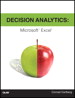 Decision Analytics: Microsoft Excel