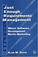 Just Enough Requirements Management: Where Software Development Meets Marketing