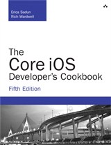 The Core iOS Developer's Cookbook, 5th Edition