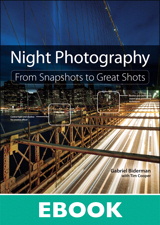 Night Photography: From Snapshots to Great Shots