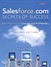 Salesforce.com Secrets of Success: Best Practices for Growth and Profitability, 2nd Edition