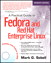 Practical Guide to Fedora and Red Hat Enterprise Linux, A, 7th Edition