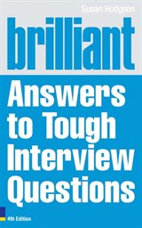 Brilliant Answers to Tough Interview Questions