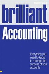 Brilliant Accounting: Everything you need to know to manage the success of your accounts