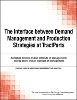 Interface between Demand Management and Production Strategies at TractParts, The