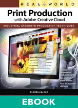 Real World Print Production with Adobe Creative Cloud