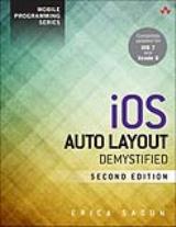 iOS Auto Layout Demystified, 2nd Edition