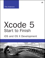 Xcode 5 Start to Finish: iOS and OS X Development