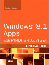 Windows 8.1 Apps with HTML5 and JavaScript Unleashed