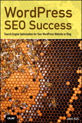 WordPress SEO Success: Search Engine Optimization for Your WordPress Website or Blog