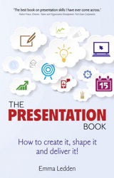 Presentation Book, The: How to create it, shape it and deliver it!