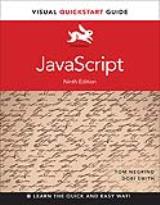 JavaScript: Visual QuickStart Guide, 9th Edition