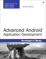 Advanced Android Application Development, 4th Edition