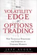 Volatility Edge in Options Trading, The: New Technical Strategies for Investing in Unstable Markets (paperback) - 9780133925401