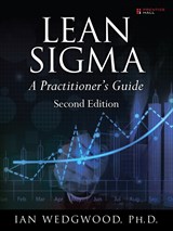 Lean Sigma--A Practitioner's Guide, 2nd Edition
