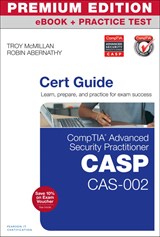 CompTIA Advanced Security Practitioner (CASP) CAS-002 Cert Guide Premium Edition and Practice Test