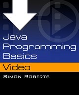 Java Programming Basics, Downloadable Version