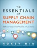 Essentials of Supply Chain Management, The: New Business Concepts and Applications