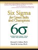Six Sigma for Green Belts and Champions: Foundations, DMAIC, Tools, Cases, and Certification (paperback) - 9780134048574