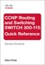 CCNP Routing and Switching SWITCH 300-115 Quick Reference
