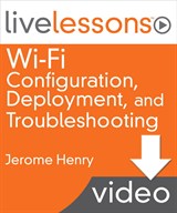 Lesson 1: Building the Right Wireless Network, Downloadable Version