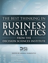 Best Thinking in Business Analytics from the Decision Sciences Institute, The