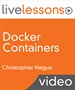 Docker Containers LiveLessons