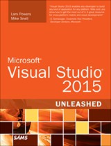 Microsoft Visual Studio 2015 Unleashed, 3rd Edition