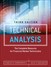 Technical Analysis: The Complete Resource for Financial Market Technicians, 3rd Edition