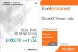 Real-Time 3D Rendering with DirectX and HLSL (Book) and DirectX Essentials LiveLessons (Video Training) Bundle