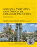 Analysis, Synthesis, and Design of Chemical Processes, 5th Edition