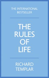 Rules of Life: A Personal Code for Living a Better, Happier, More Successful Kind of Life, 4th Edition