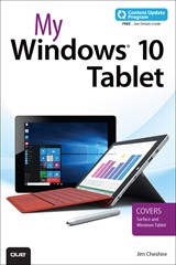 My Windows 10 Tablet: Covers Windows 10 Tablets including Microsoft Surface Pro