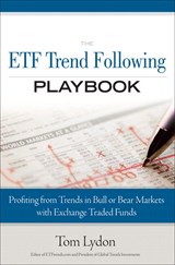 ETF Trend Following Playbook, The: Profiting from Trends in Bull or Bear Markets with Exchange Traded Funds (paperback)