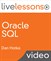 Oracle SQL LiveLessons (Video Training), Downloadable Version