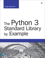 The Python 3 Standard Library by Example, Second Edition